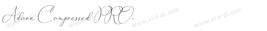 Adora Compressed PRO字体转换